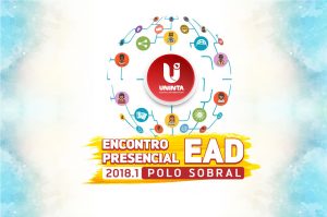 Polo UNINTA EaD de Sobral oferecerá o Encontro Presencial 2018.1